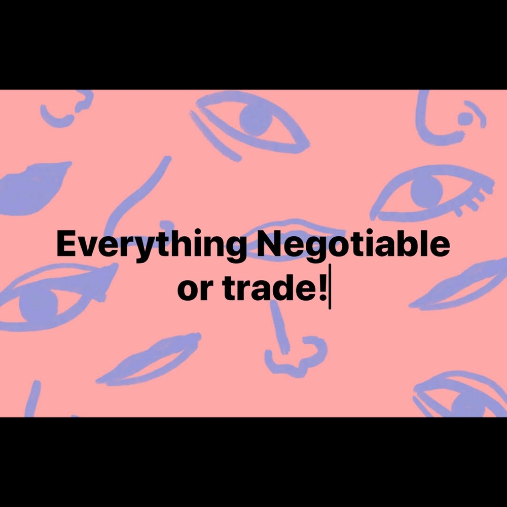 Everything Negotiable